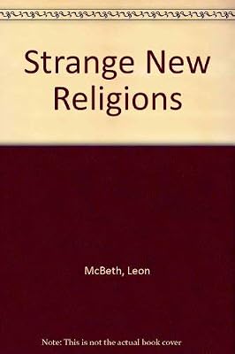 Strange New Religions