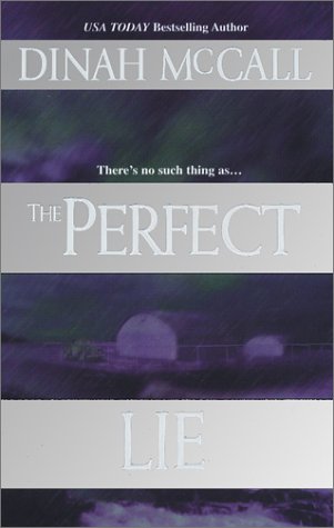 The Perfect Lie by Sharon Sala