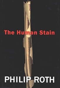 The Human Stain: A Novel (Nathan Zuckerman)