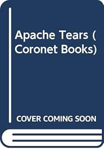Apache Tears (Coronet Books)
