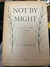 Not By Might, Christianity: The Way to Human Decency