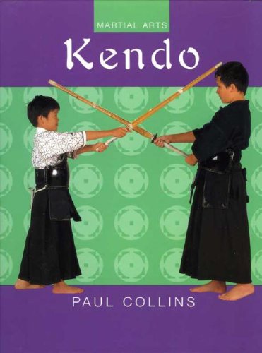 Kendo (Martial Arts) by Paul Collins