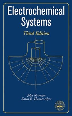 Electrochemical Systems, 3rd Edition