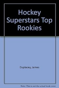 Hockey Superstars Top Rookies