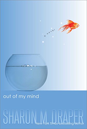 Out of My Mind by Sharon M. Draper