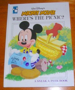 Mickey Mouse: Where's the Picnic? (A Sneak a Peek Book) by Walt Disney Company