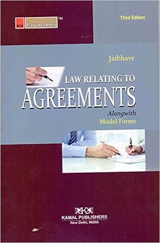 Law Relating to Agreements Alongwith Model Forms