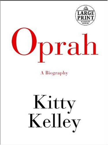 Oprah: A Biography by Kitty Kelley