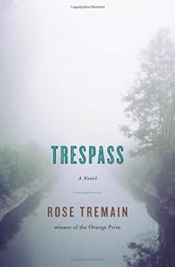 Trespass: A Novel