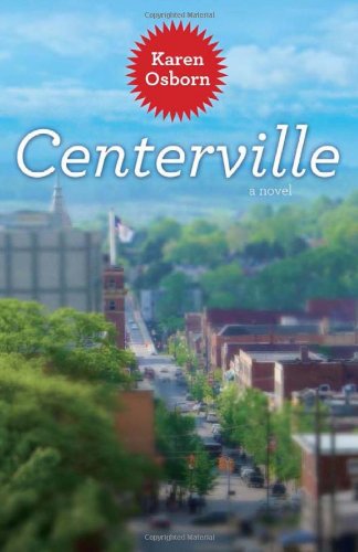 Centerville by Karen Osborn