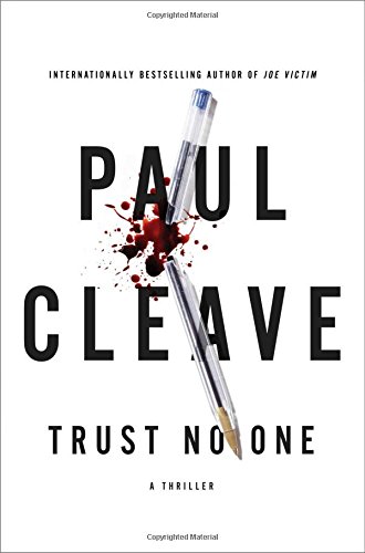 Trust No One: A Thriller by Paul Cleave
