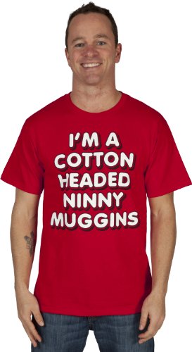 Elf Cotton Headed Ninny Muggins T-shirt
