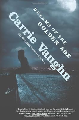 Dreams of the Golden Age