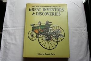 The How It Works Encyclopedia of Great Inventors and Discoveries.