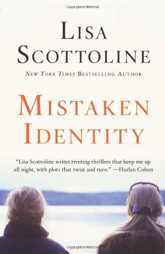 Mistaken Identity by Lisa Scottoline