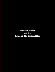 Sherlock Holmes and the Hound of the Baskervilles - STAGED READER'S EDITION by Rob Larson