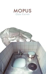 Mopus by Oisin Curran