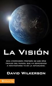 La Vision (Spanish Edition)