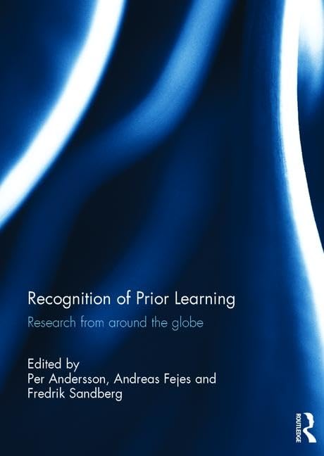 Recognition of Prior Learning: Research from around the globe by Per Andersson