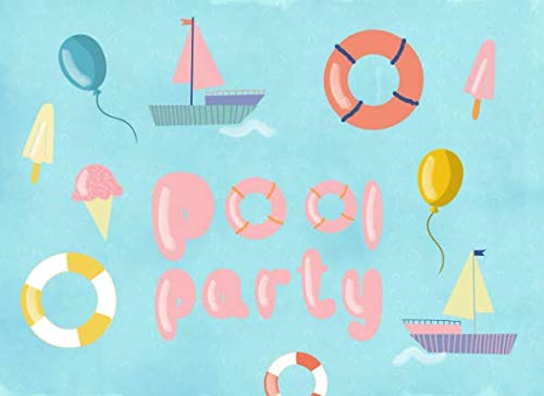 Pool Party: Guest Book: For parties, birthdays, themed baby showers and celebrations | Fun watercolor design | 250 guests and their messages by Sunny Life Studio