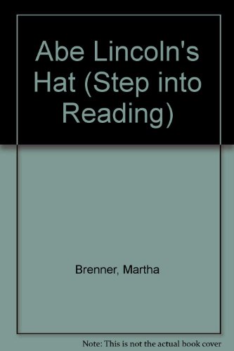 Abe Lincoln's Hat (Step into Reading)