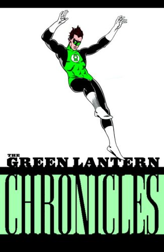 The Green Lantern Chronicles Vol. 1 by John Broome