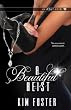 A Beautiful Heist (Agency of Burglary & Theft)