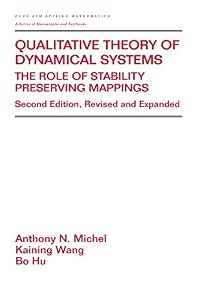 Qualitative Theory of Dynamical Systems (Encyclopedia of Theology and Church Book 239) by Anthony Michel