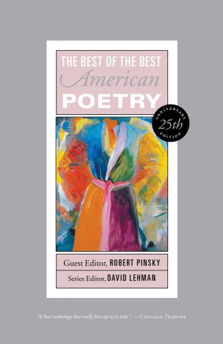 Best of the Best American Poetry: 25th Anniversary Edition (The Best of the Best) by David Lehman