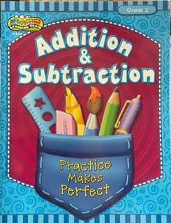 Addition & Subtraction: Practice Makes Perfect by unknown author