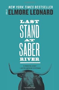 Last Stand at Saber River.