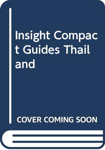 Insight Compact Guides Thailand by Insight Guides