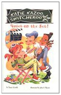Quite on the Set! (Katie Kazoo, Switcheroo (Pb)) by Wendy