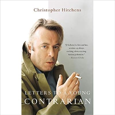 Letters to a Young Contrarian