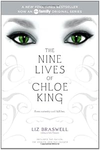 The Nine Lives of Chloe King: The Fallen; The Stolen; The Chosen