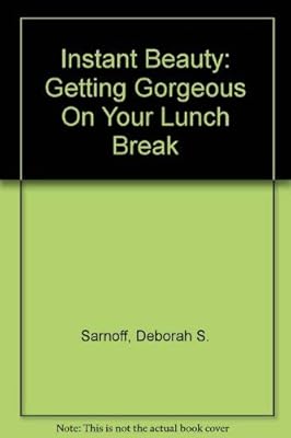 Instant Beauty: Getting Gorgeous On Your Lunch Break