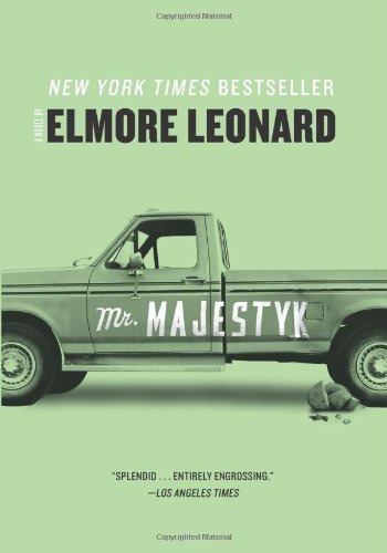 Mr. Majestyk: A Novel by Elmore Leonard