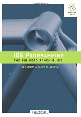 iOS Programming: The Big Nerd Ranch Guide