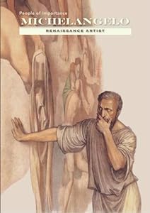 Michelangelo: Renaissance Artist
