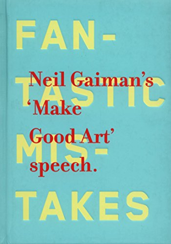Make Good Art by Neil Gaiman