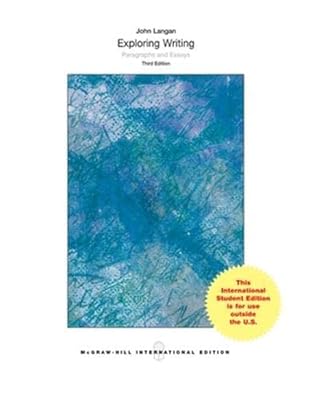 Exploring Writing: Paragraphs and Essays