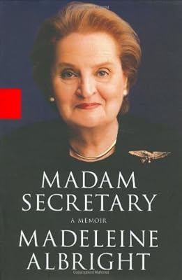 Madam Secretary: A Memoir