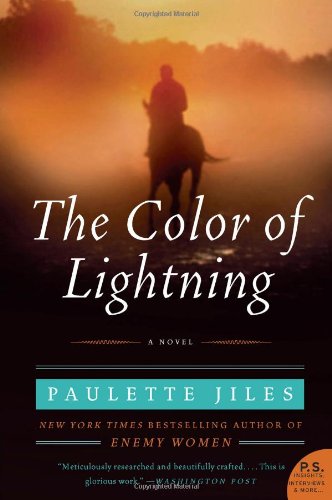 The Color of Lightning: A Novel by Paulette Jiles