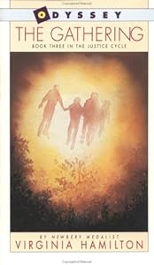 The Gathering: The Justice Cycle, Book Three