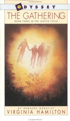 The Gathering: The Justice Cycle, Book Three by Virginia Hamilton
