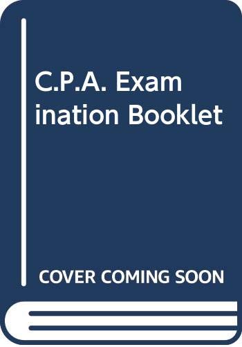 C.P.A. Examination Booklet by Sidney Davidson