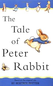 The Tale of Peter Rabbit (adapted from the original) (Potter)