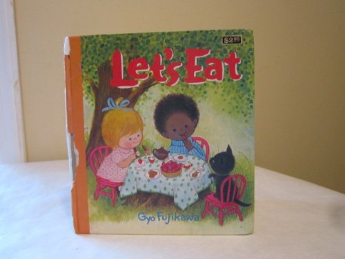 Let's Eat by Gyo Fujikawa