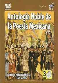 ANTOLOGIA NOBLE DE LA POESIA MEXICANA (Spanish Edition) by VARIOUS
