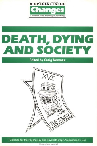 Death Dying & Society by Craig Newnes